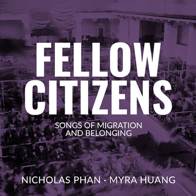 Fellow Citizens - Songs of Migration and Belonging