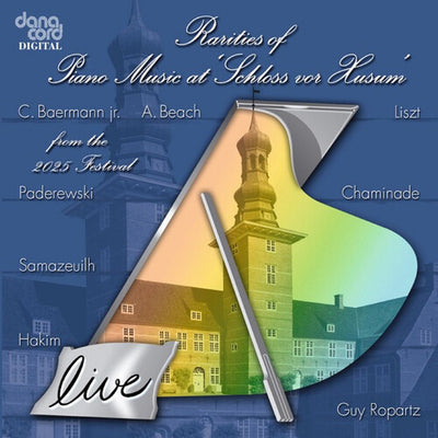 Rarities of Piano Music at "Schloss von Husum"