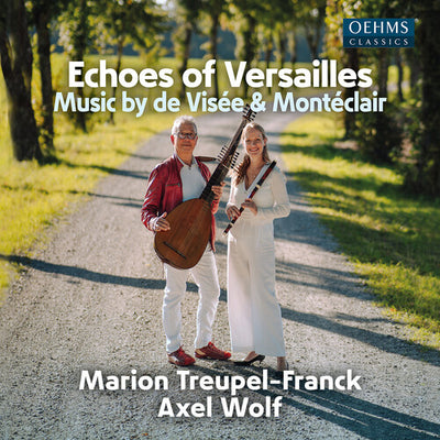 Visee & Monteclair: Echoes of Versailles