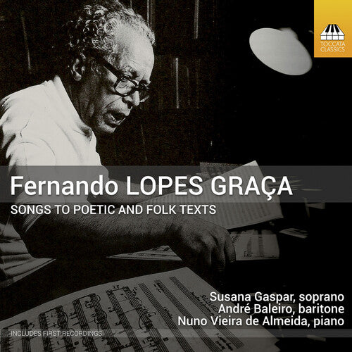 Fernando Lopes Graca: Songs to Poetic and Folk Texts