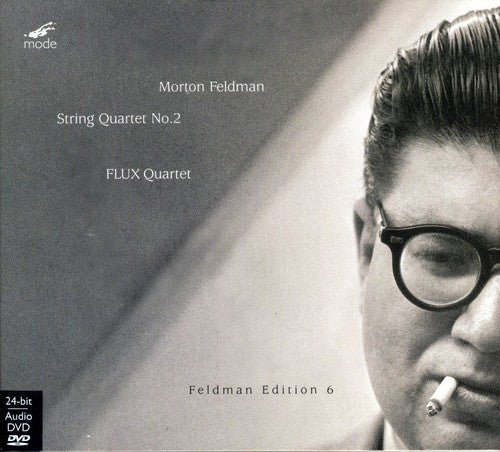 Feldman Edition Vol. 6 - String Quartet No 2 / Flux Quartet