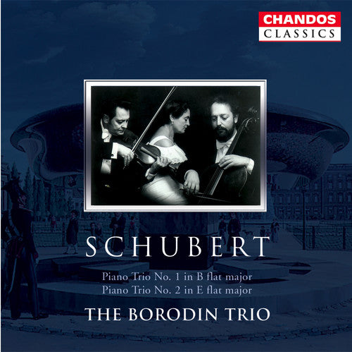 SCHUBERT: Piano Trios Nos. 1 and 2