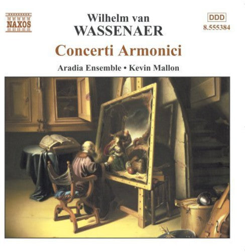 Wassenaer: Concerti Armonici / Kevin Mallon, Aradia Ensemble