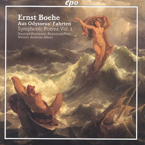 Boehe: Symphonic Poems, Vol. I - Tragic Overture etc. / Rheinland-Pfalz State Philharmonic Orchestra