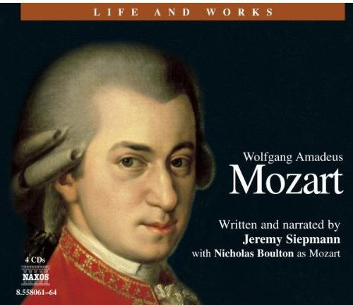 Life and Works: Mozart