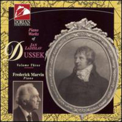 Dussek: Piano Works, Vol. 3 / Frederick Marvin