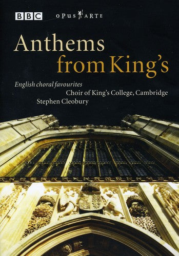 Anthems From King's / Cleobury, King's College Choir