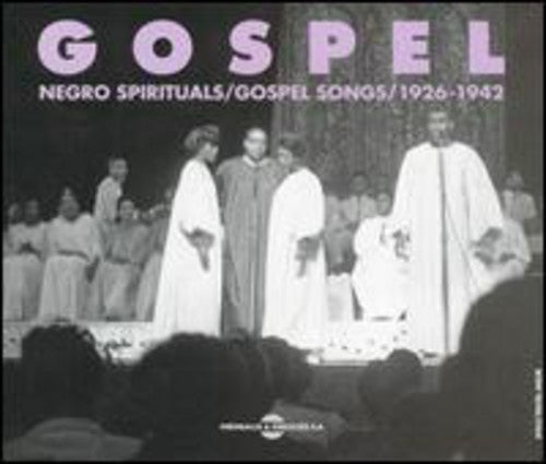 Gospel, Vol. 1: Negro Spirituals and Gospel Songs, 1926-1942