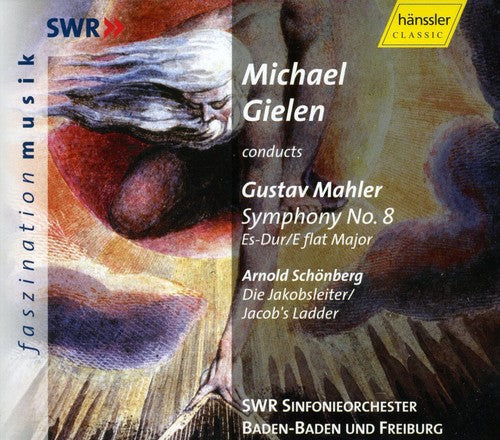 Mahler: Symphony No.  8 in E-Flat Major / Schoenberg: Jakobs