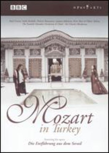 Mozart in Turkey - Featuring Die Entführung aus dem Serail