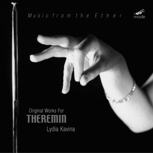 Music From The Ether - Original Works For Theremin / Kavina