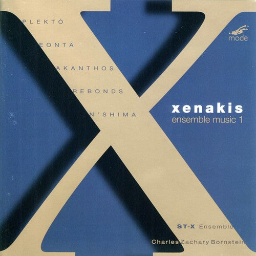 Xenakis - Ensemble Music Vol 1 / Charles Z. Bornstein, St-x
