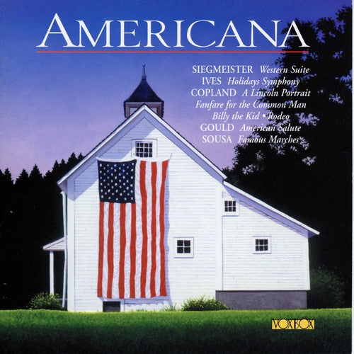 Americana: Siegmeister, Ives, Copland, Gould & Sousa