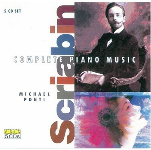 Scriabin: Complete Piano Music / Michael Ponti