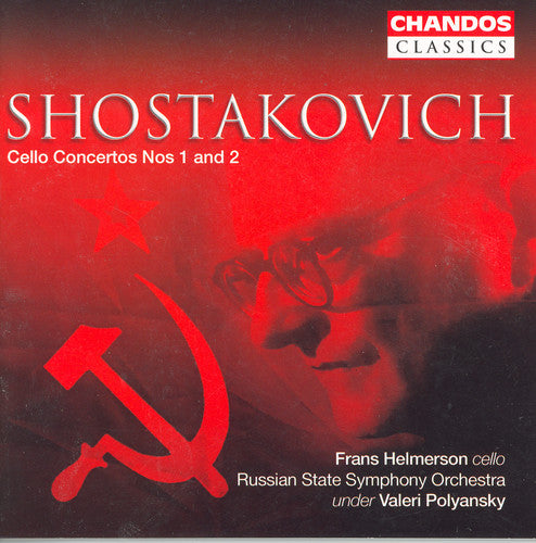 SHOSTAKOVICH: Cello Concertos Nos. 1 and 2
