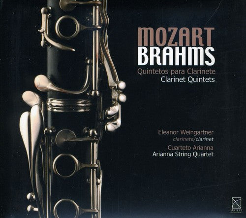 Mozart, Brahms: Clarinet Quintets / Weingartner, Arianna