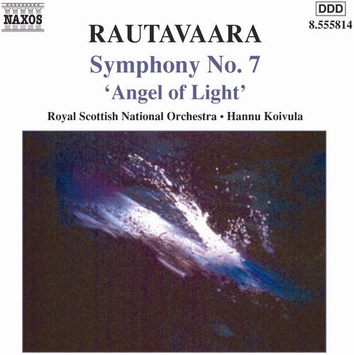 Rautavaara: Symphony No. 7 & Angels and Visitations / Koivula, RSNO