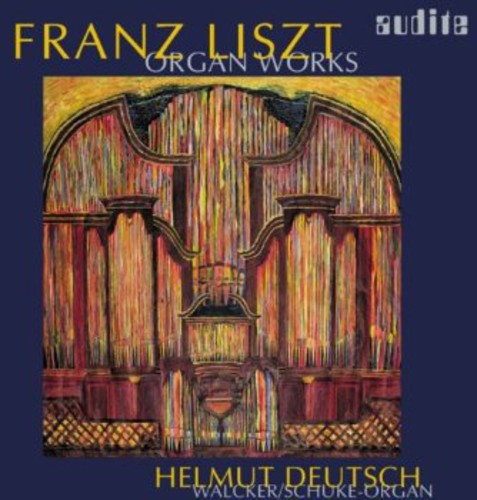 FRANZ LISZT: ORGAN WORKS