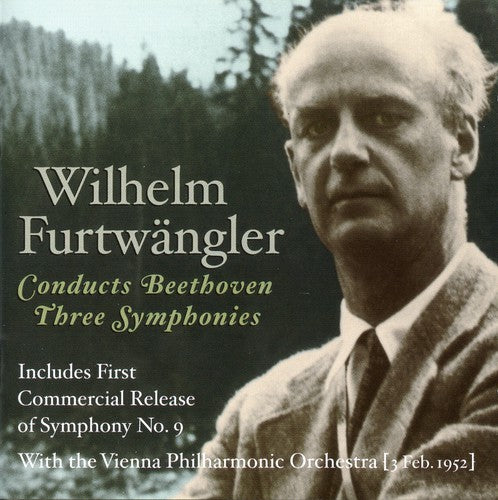 Furtwangler: 3 Symphonies by Beethoven