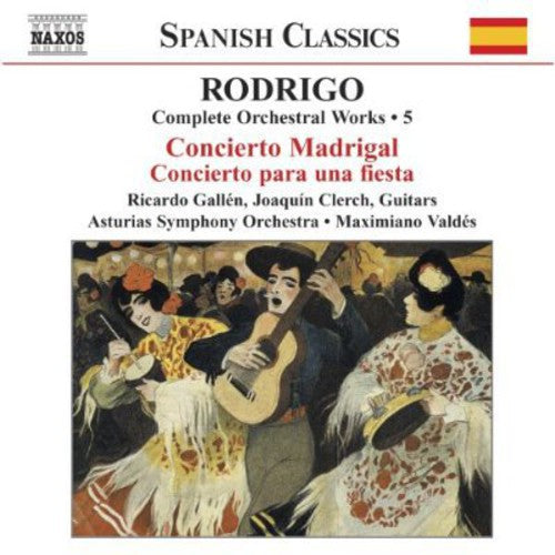 Spanish Classics - Rodrigo: Complete Orchestral Works Vol 5