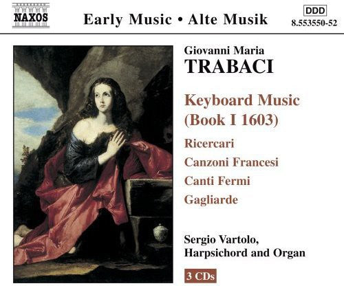 TRABACI: Keyboard Music, Book 1