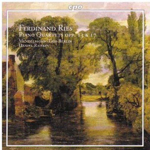 RIES: Piano Quartets Op. 13 and 17