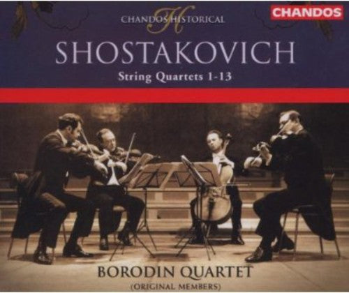 Historical - Shostakovich: String Quartets No 1-13 / Borodin