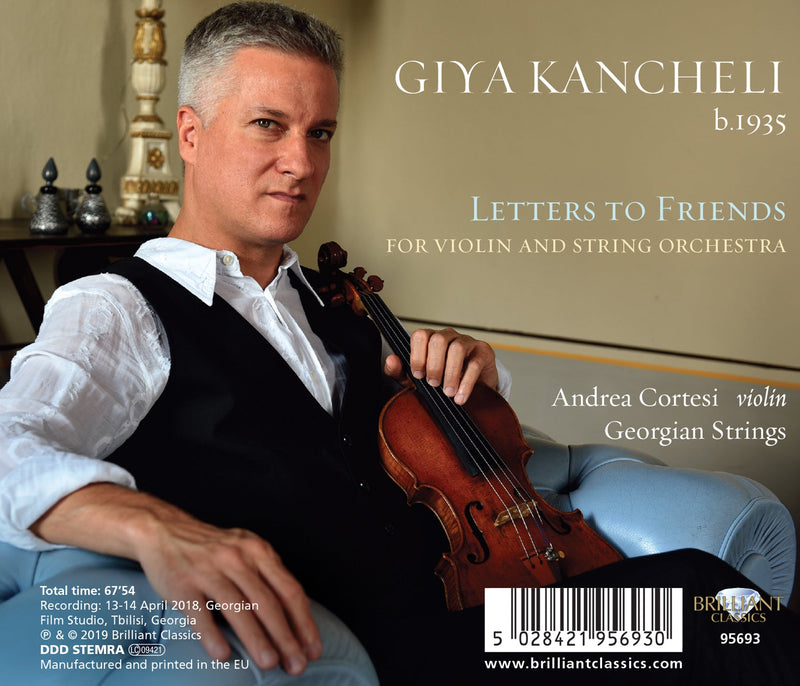 Kancheli: Letters To Friends