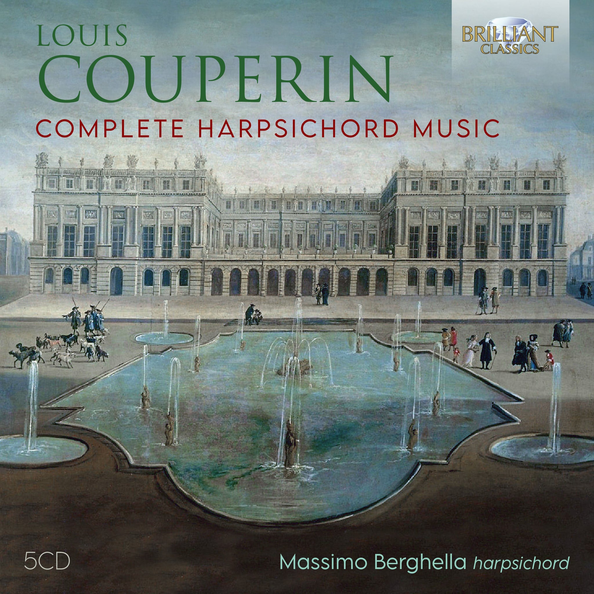 L. Couperin: Complete Harpsichord Music / Berghella