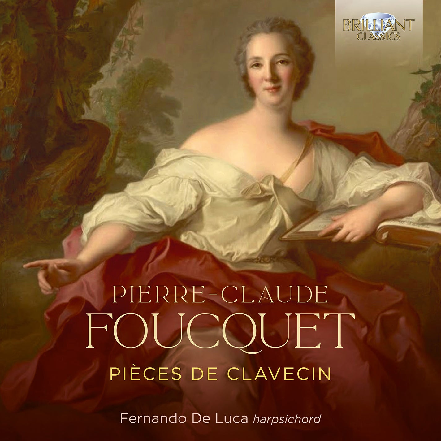Foucquet: Pieces de clavecin / Fernando De Luca