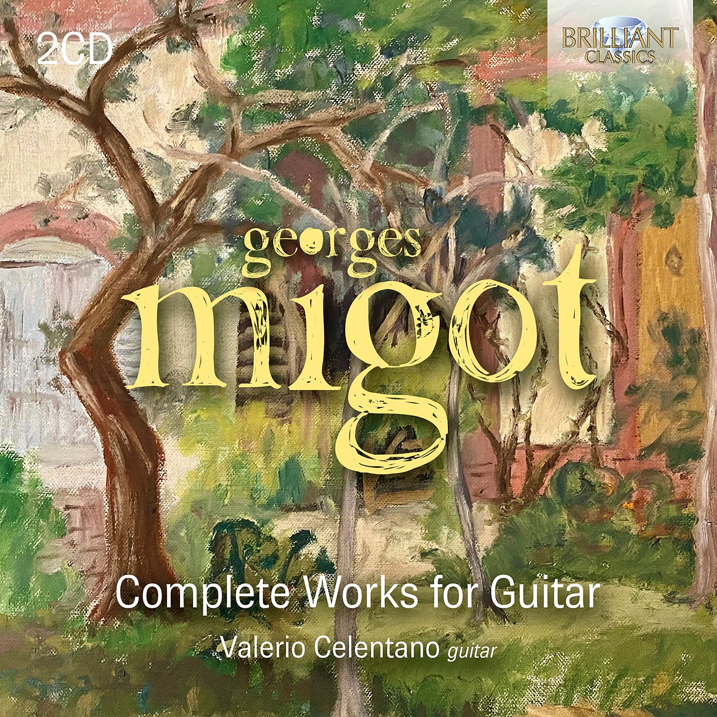 Migot: Complete Works for Guitar / Celentano
