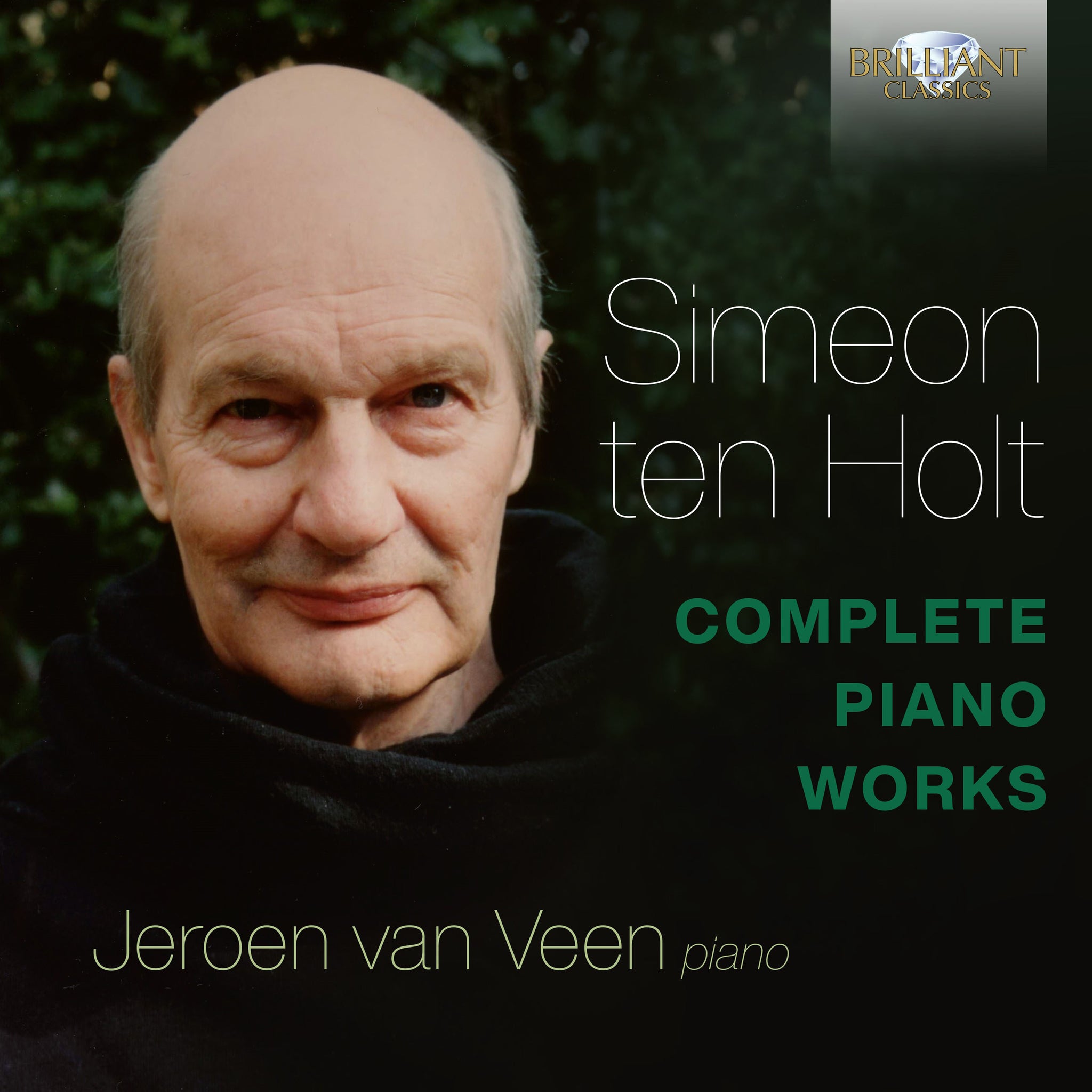 Simeon ten Holt: Complete Piano Works / van Veen