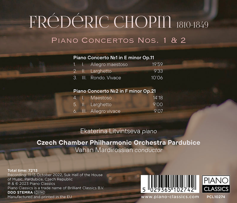 Chopin: Piano Concertos Nos. 1 & 2 / Litvintseva, Mardirossian, Czech Chamber Philharmonic Pardubice