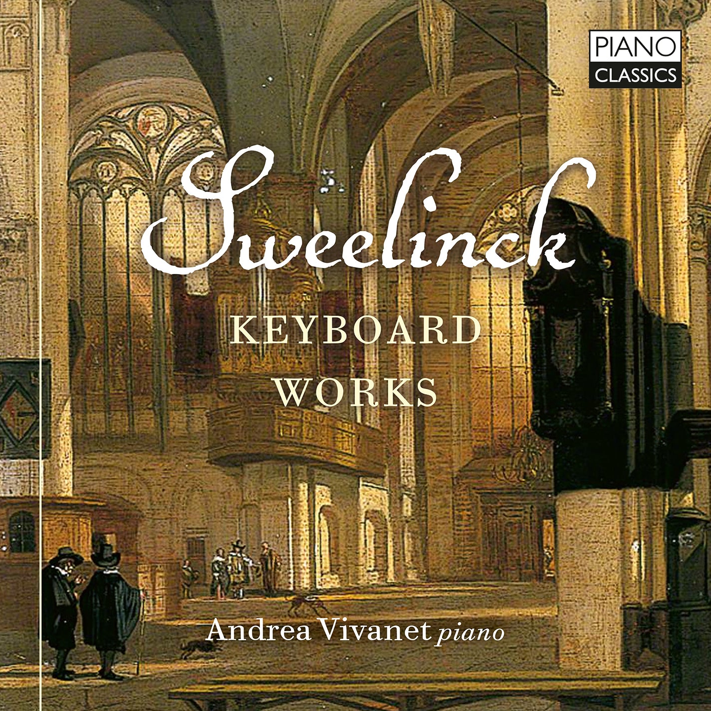 Sweelinck: Keyboard Works / Vivanet