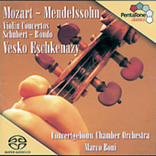 MOZART: Violin Concerto No. 5 / MENDELSSOHN: Violin Concerto