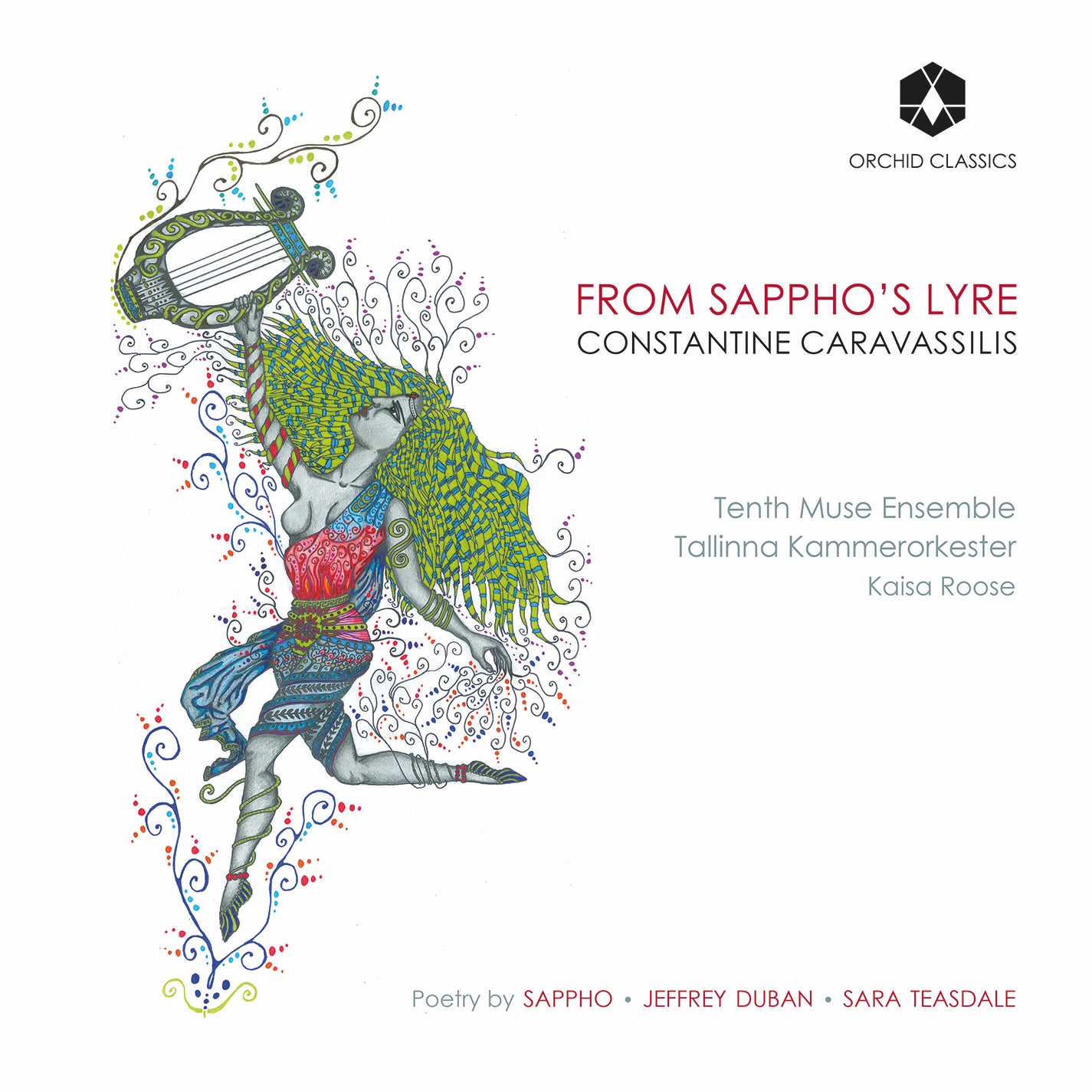 Caravassilis: From Sappho's Lyre / Tenth Muse Ensemble, Tallinn Chamber Orchestra