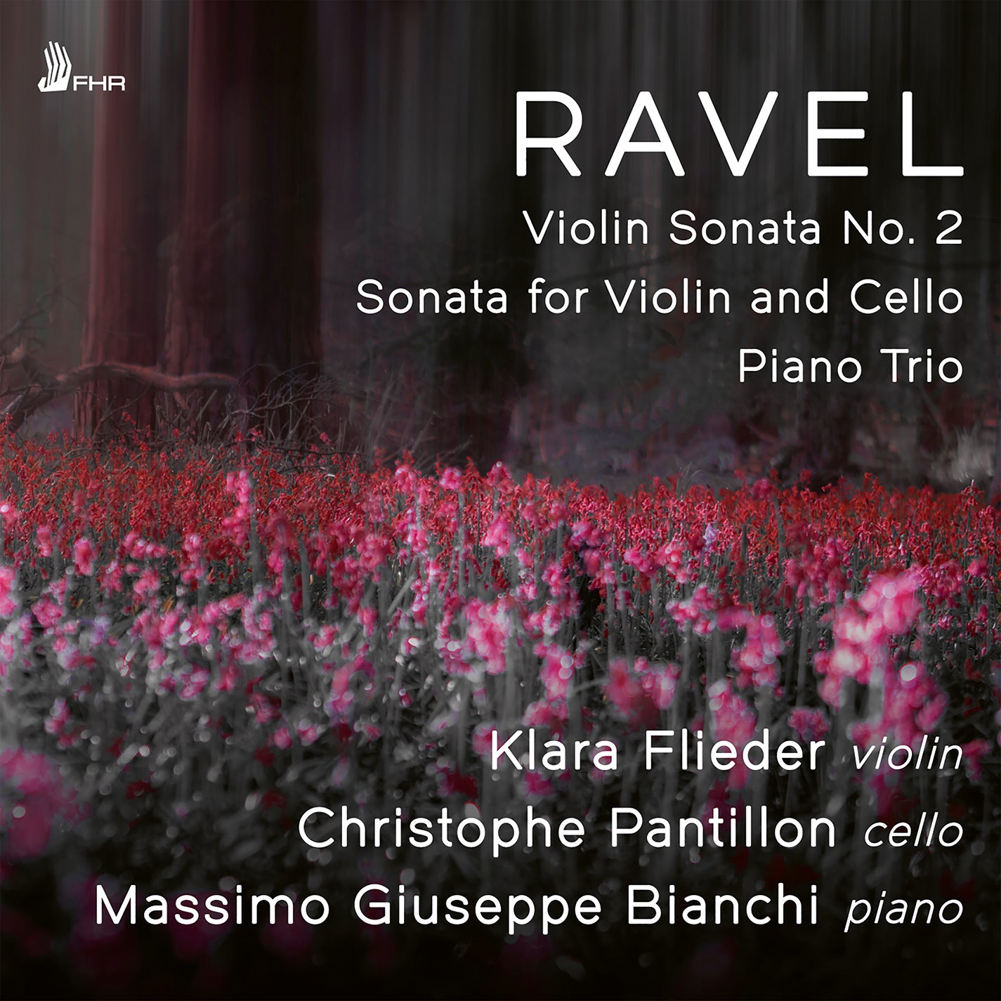 Ravel: Chamber Music / Flieder, Pantillon, Bianchi