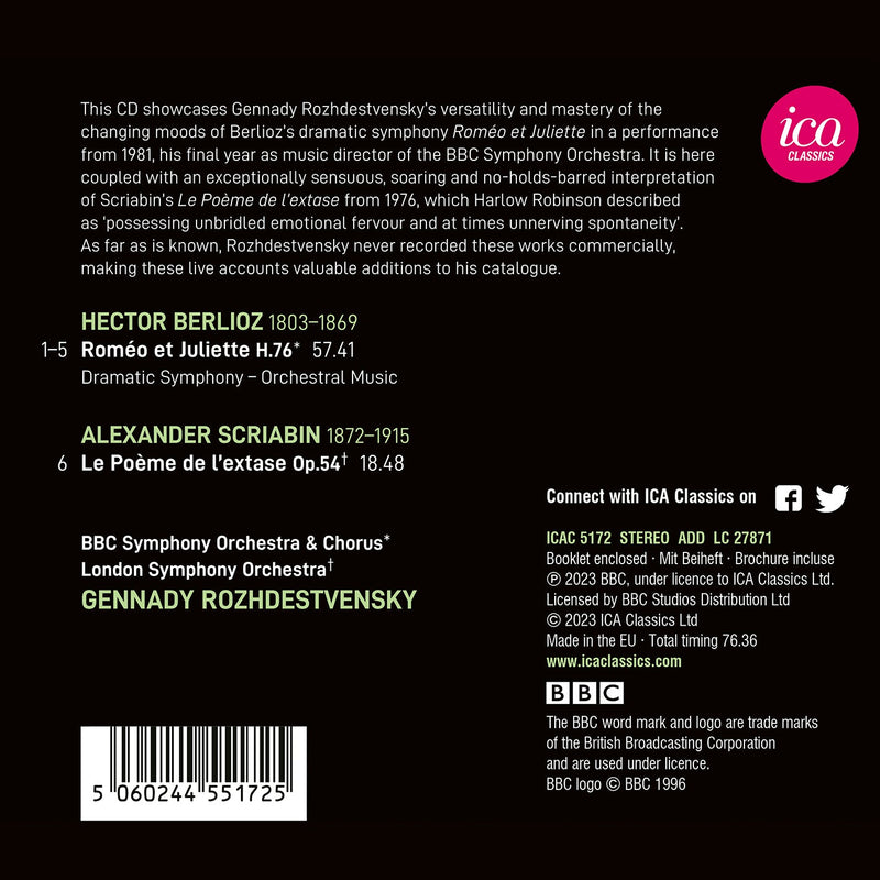 Berlioz: Romeo et Juliette; Scriabin: Le Poeme de l’extase / Rozhdestvensky