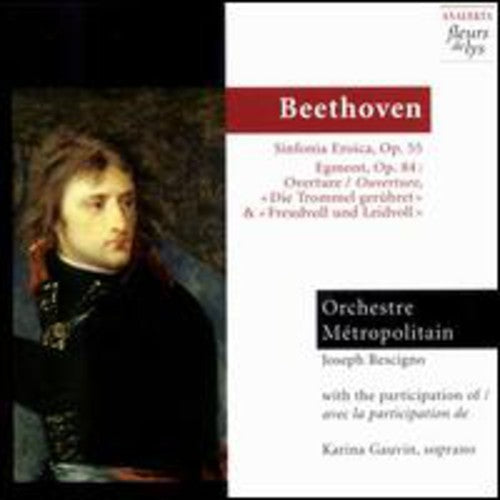 BEETHOVEN: Symphony No. 3 / Egmont, Op. 84