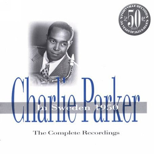 Charlie Parker in Sweden