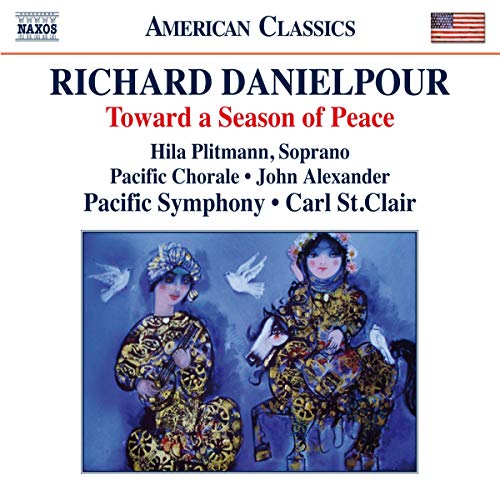 Danielpour: Toward a Season of Peace / St. Clair