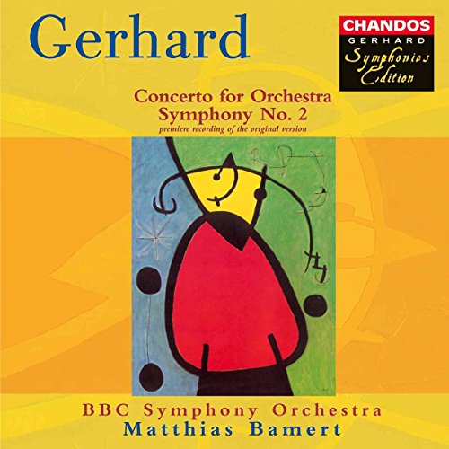 Gerhard: Symphony No 2, Concerto For Orchestra / Bamert