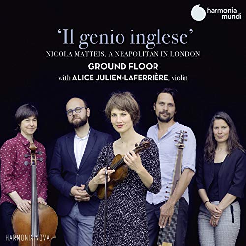 Matteis: "Il genio inglese" - A Neapolitan In London / Julien-Laferriere, Ground Floor