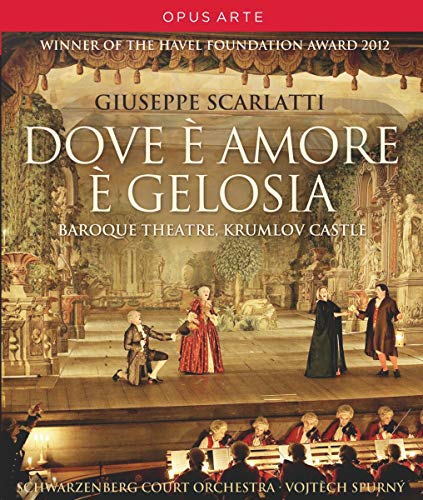 Scarlatti: Dove e amore e gelosia