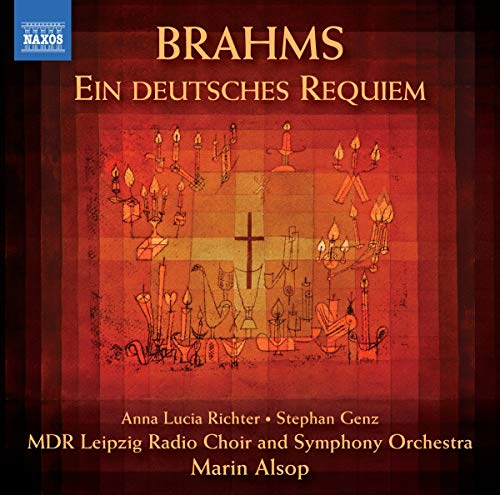 Brahms: Ein deutsches Requiem (A German Requiem)
