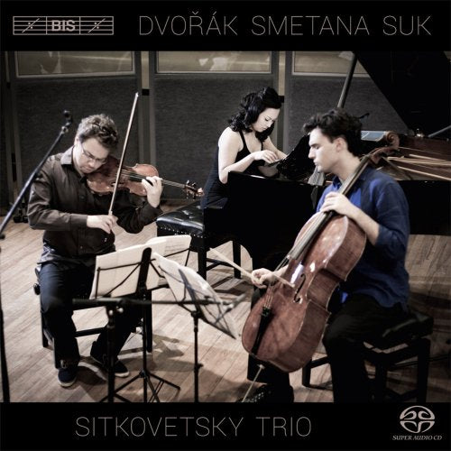Dvořák, Smetana & Suk: Piano Trios / Sitkovetsky Trio