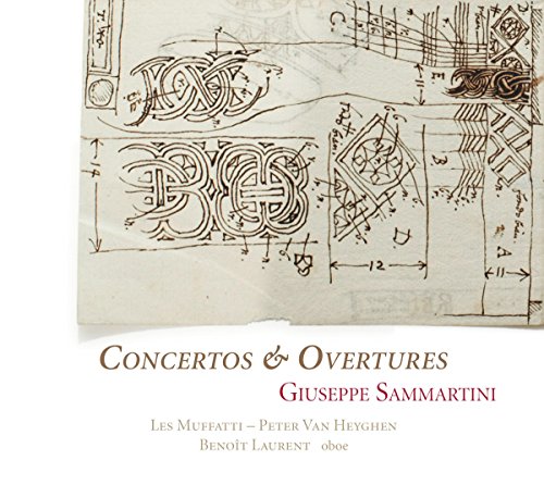 Sammartini: Concertos & Overtures / Les Muffatti