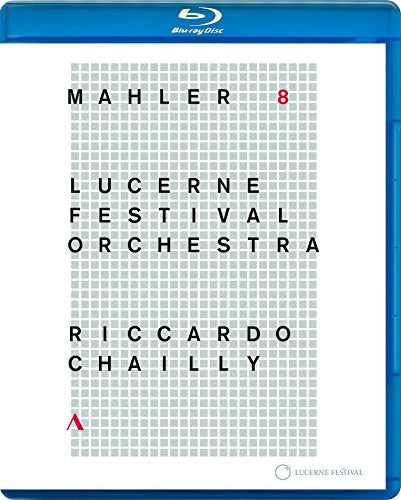 Mahler: Symphony No. 8 / Chailly, Lucerne Festival Orchestra [Blu-ray]