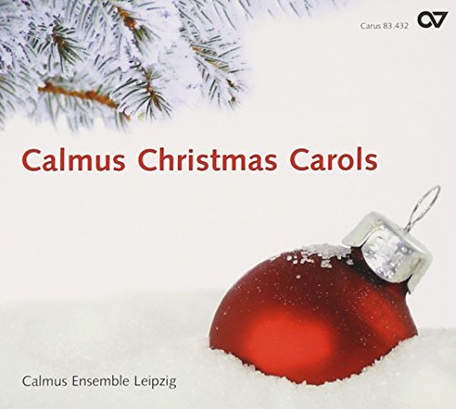 Calmus Christmas Carols / Calmus Ensemble Leipzig