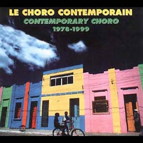 CONTEMPORARY CHORO: 1978-99